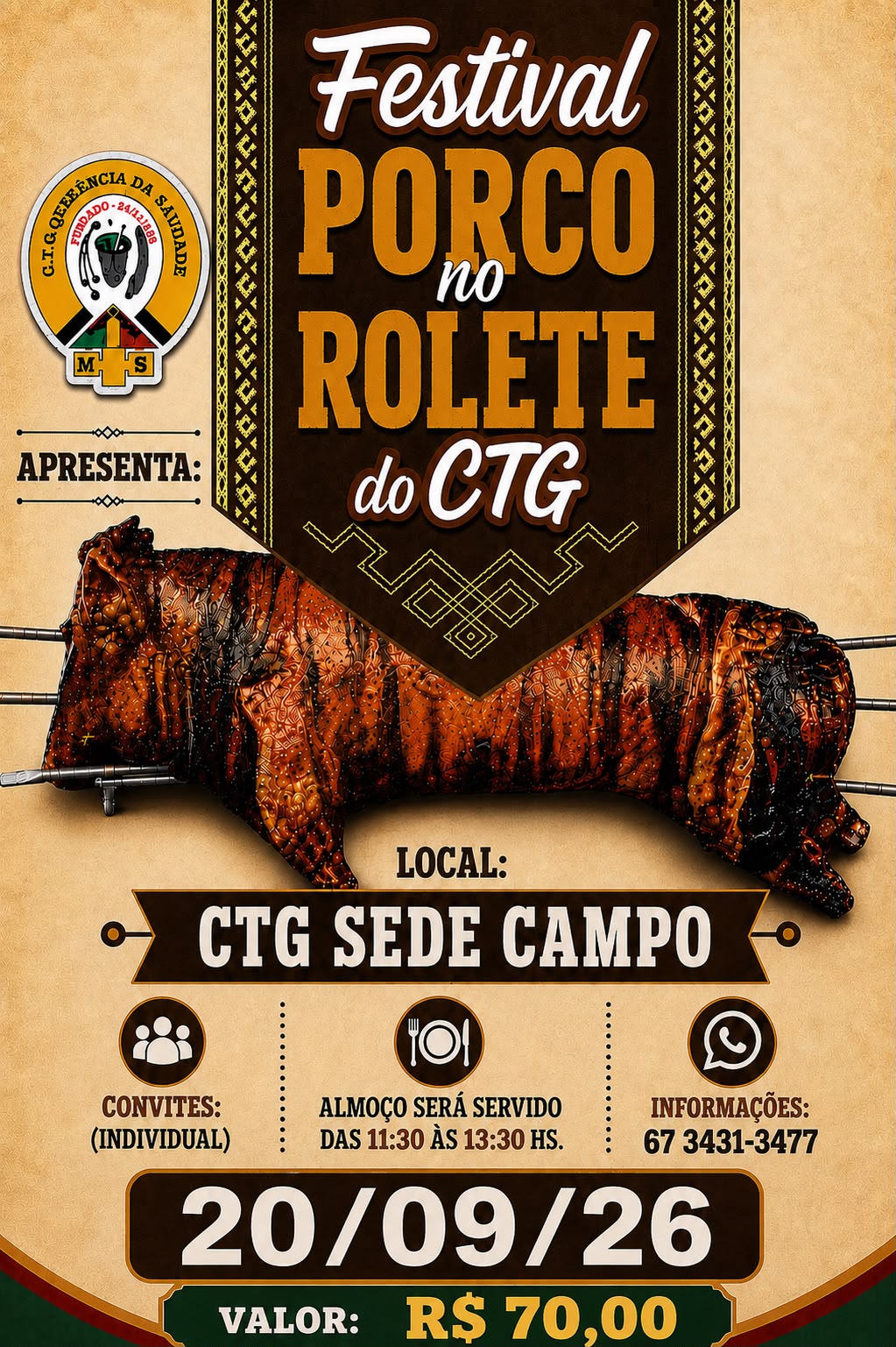 CTG Querência da Saudade MS APRESENTA: Festival do PORCO NO ROLETE