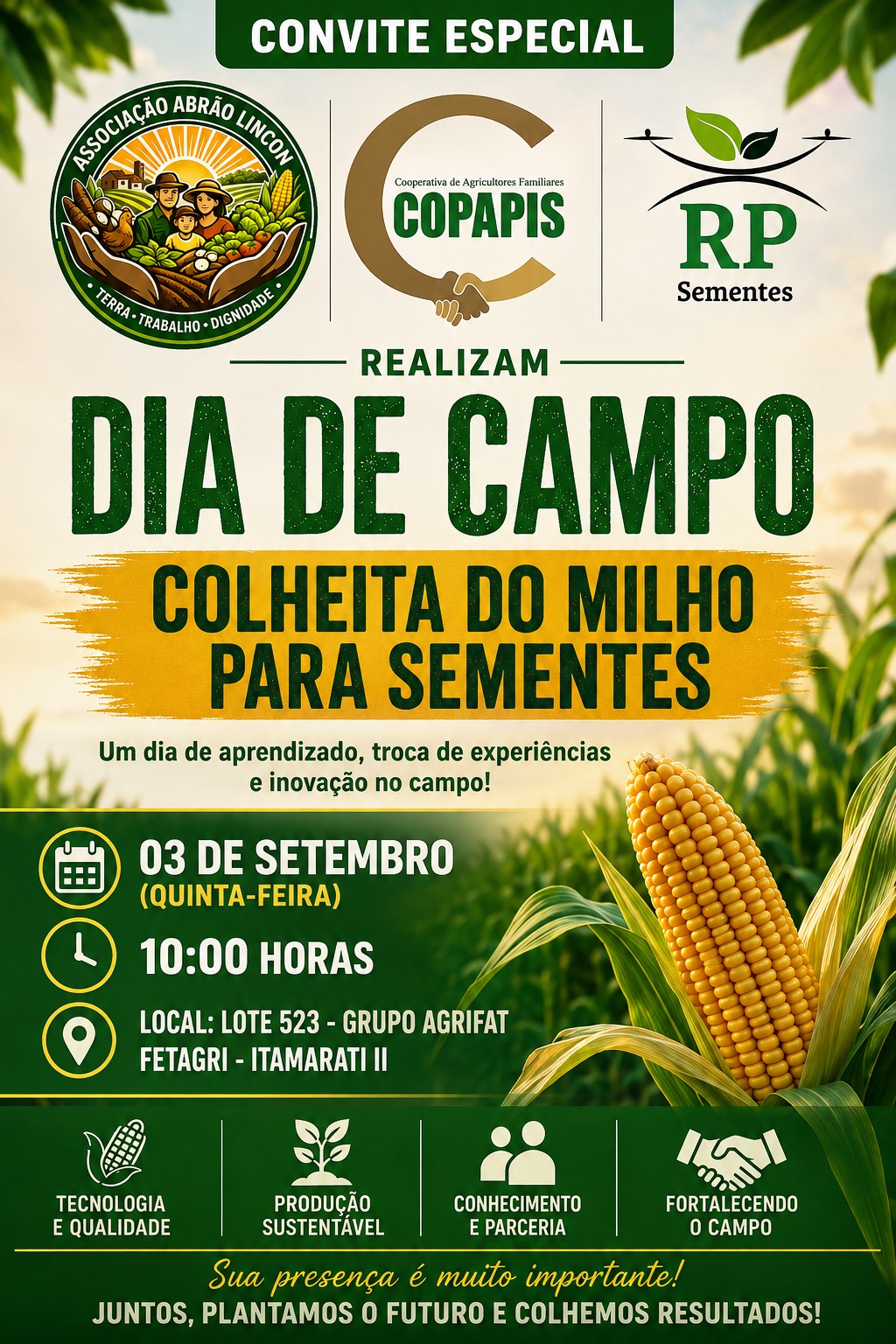 CONVITE ESPECIAL – DIA DE CAMPO “COLHEITA DO MILHO PARA SEMENTES”